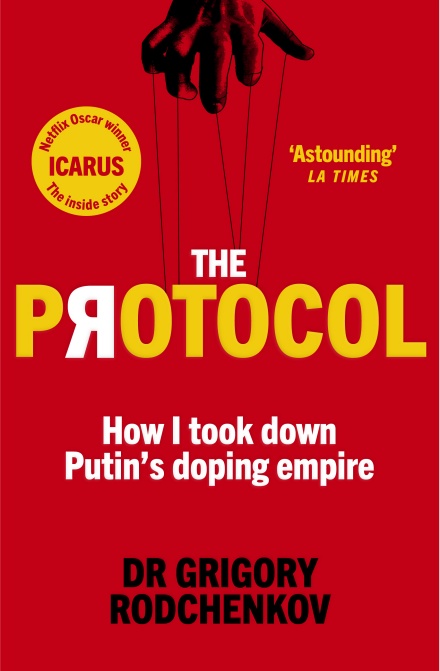 Couverture. Virgin Digital. The Protocol. How I took down Putins doping empire. 2019-08-29